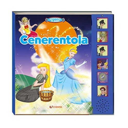 ASCOLTA LE FIABE CENERENTOLA